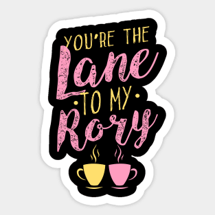 You're the Lane to my Rory Sticker